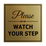 Signs ByLITA Square Classy Please Watch Your Step Sign with Adhesive Tape, Mounts On Any Surface, Weather Resistant, Indoor/Outdoor Use