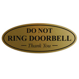 Oval DO NOT RING DOORBELL Thank You Sign