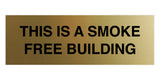 Signs ByLITA Basic This is A Smoke Free Building Sign
