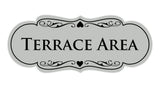 Signs ByLITA Designer Terrace Area Sign
