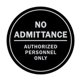 Signs ByLITA Circle No Admittance Sign with Adhesive Tape, Mounts On Any Surface, Weather Resistant, Indoor/Outdoor Use
