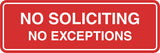 Standard No Soliciting No Exceptions Sign