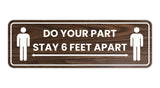 Standard Do Your Part Stay 6 Feet Apart Sign