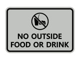 Signs ByLITA Classic Framed No outside food or drink Sign