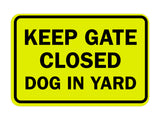 Signs ByLITA Classic Framed Keep Gate Closed Dog Sign