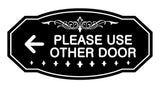 Victorian Please Use Other Door Left Arrow Sign