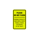Portrait Round please do not flush etiquette Sign with Adhesive Tape, Mounts On Any Surface, Weather Resistant