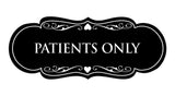 Signs ByLITA Designer Patients Only Sign