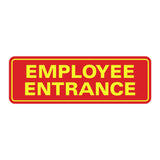 Standard Employee Entrance Sign