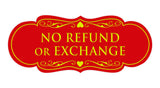 Signs ByLITA Designer No Refund Or Exchange Sign