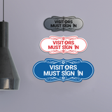 Designer Visitors Must Sign In Wall or Door Sign