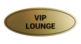 Signs ByLITA Oval VIP Lounge Sign