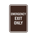 Portrait Round Emergency Exit Only Sign with Adhesive Tape, Mounts On Any Surface, Weather Resistant