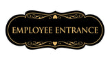 Signs ByLITA Designer Employee Entrance Sign