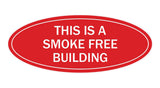 Oval THIS IS A SMOKE FREE BUILDING Sign