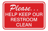 Please Help Keep Our Restroom Clean Wall Door Sign