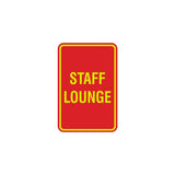 Portrait Round Staff Lounge Sign with Adhesive Tape, Mounts On Any Surface, Weather Resistant