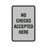 Signs ByLITA Portrait Round No Checks Accepted Here Sign