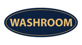 Oval Washroom Sign