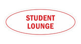 Oval Student Lounge Sign
