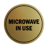 Signs ByLITA Circle Microwave In Use Sign