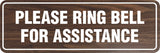 Signs ByLITA Standard Please Ring Bell For Assitance Sign
