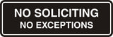 Standard No Soliciting No Exceptions Sign