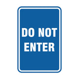 Portrait Round Do Not Enter Sign