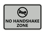 Classic Framed No Handshake Zone Sign