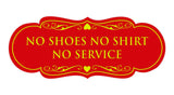 Signs ByLITA Designer No Shoes No Shirt No Service Sign