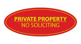 Signs ByLITA Oval PRIVATE PROPERTY NO SOLICITING Sign
