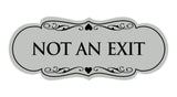 Signs ByLITA Designer Not An Exit Sign