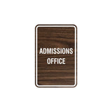 Portrait Round Admissions Office Sign