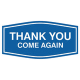 Fancy Thank You Come Again