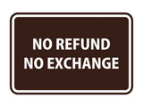 Signs ByLITA Classic Framed No Refund No Exchange