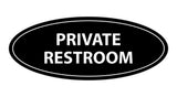 Oval Private Restroom Sign