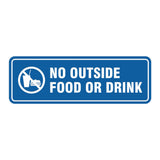 Standard No Outside Food Or Drink Sign
