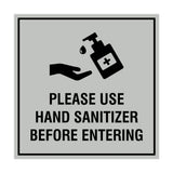 Square Please Use Hand Sanitizer Before Entering Sign