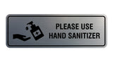 Standard Please Use Hand Sanitizer Sign