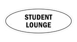 Oval Student Lounge Sign