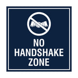Signs ByLITA Square No Handshake Zone Sign
