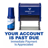 Blue Your Account Is Past Due Self Inking Rubber Stamp Combo With Refill