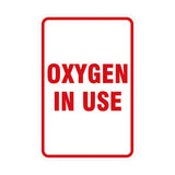 Portrait Round Oxygen In Use Sign
