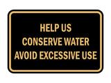 Signs ByLITA Classic Framed Help Us Conserve Water Avoid Excessive Use