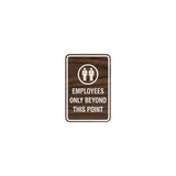 Portrait Round Employees Only Beyond This Point Sign with Adhesive Tape, Mounts On Any Surface, Weather Resistant