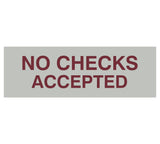 Signs ByLITA Basic No Checks Accepted Sign
