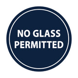 Signs ByLITA Circle No Glass Permitted Sign