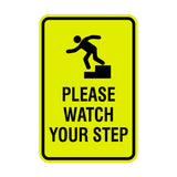 Portrait Round Please Watch Your Step Sign