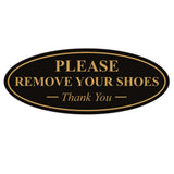 Oval PLEASE REMOVE YOUR SHOES Thank You Sign