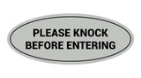 Oval Please Knock Before Entering Sign